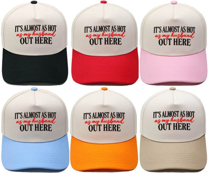 🚨🧢It’s Almost As Hot As My Husband Snapback Hat | Funny Women’s Trucker Cap🚨🧢
