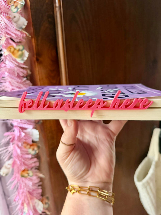 📚✨ “FELL ASLEEP HERE” BOOKMARKS ✨📚 12 Colors Available | 1-2 WEEK TAT